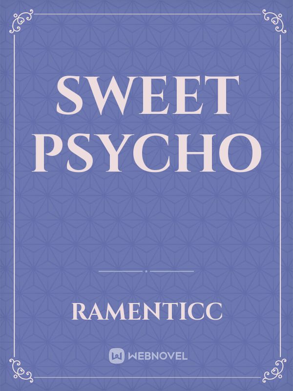 Sweet Psycho Book