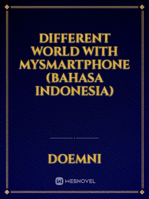 Different World with MySmartphone (bahasa Indonesia)