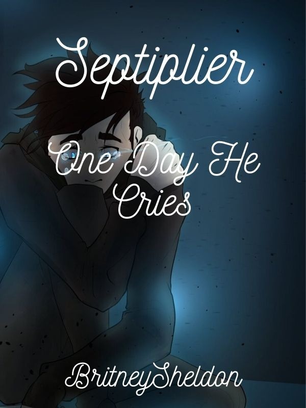 Septiplier: One Day He Cries
