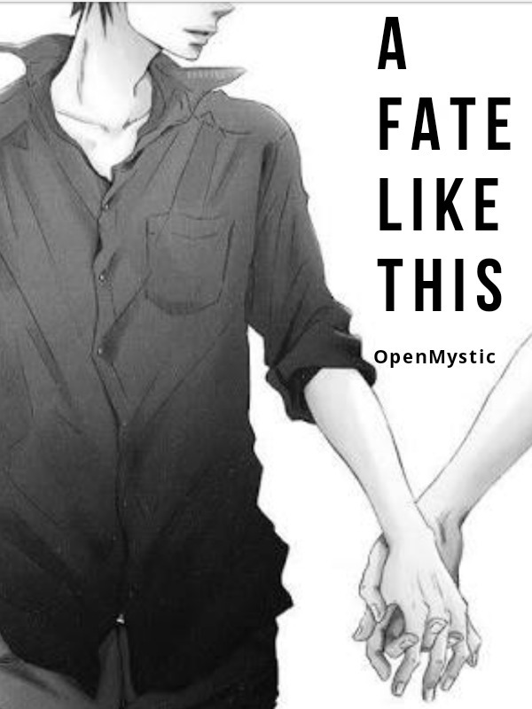 A Fate Like This -BL-