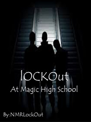 LockOut At Magic High School Book
