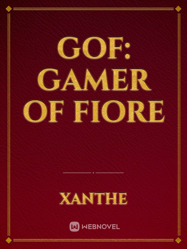 GOF: Gamer of Fiore Book