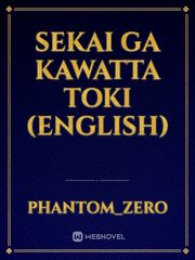 Sekai ga Kawatta Toki (English) Book