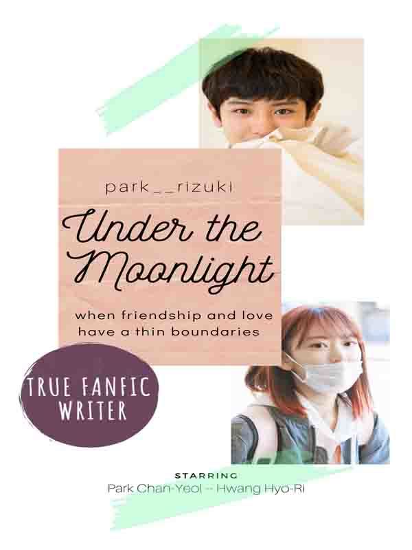 Under The Moonlight | Park Chanyeol