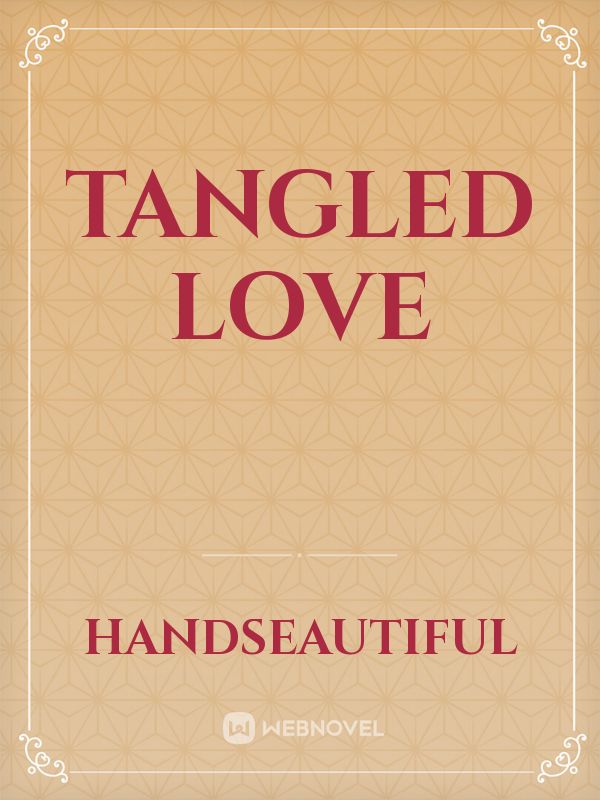 Tangled love