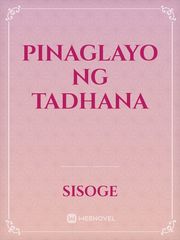 Pinaglayo ng Tadhana Book