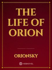 The life of Orion Book