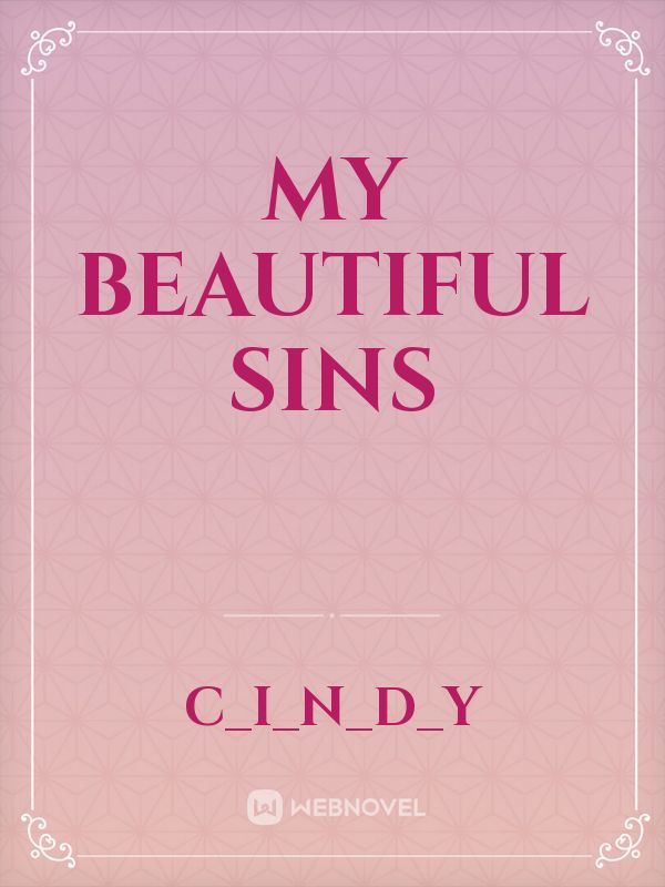 My Beautiful Sins