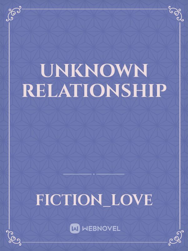 Unknown Relationship Book