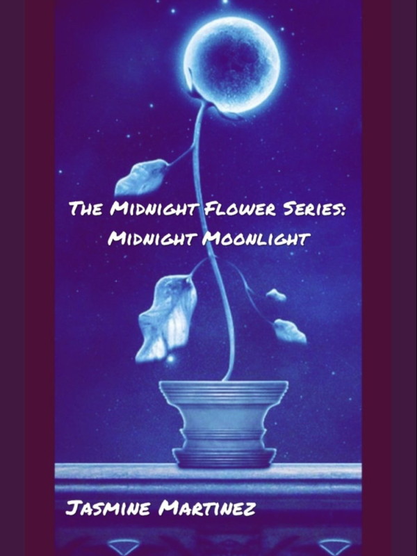 The Midnight Flower Series: Midnight Moonlight Book