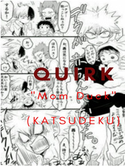 Quirk "Mom Duck" (KATSUDEKU) Book