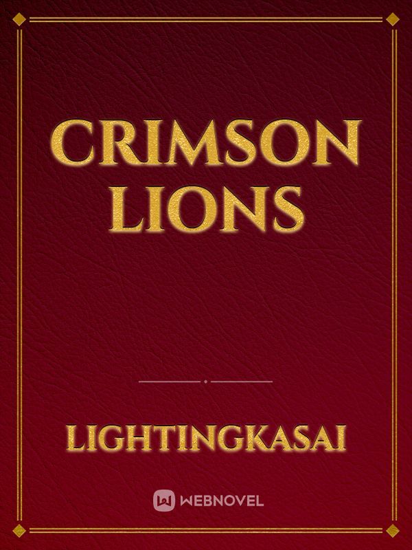 Crimson lions