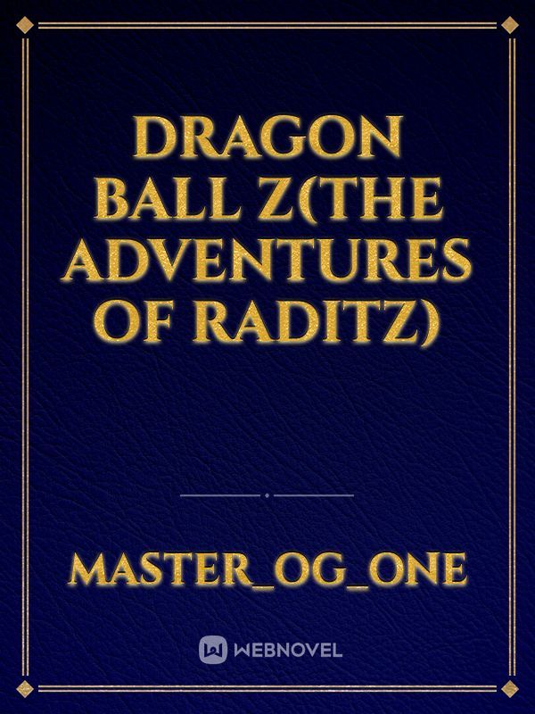 Dragon Ball Z(The Adventures Of Raditz) Book
