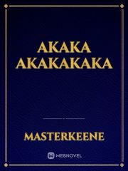 Akaka akakakaka Book