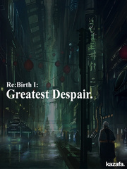 Re:Birth : Greatest Despair Book