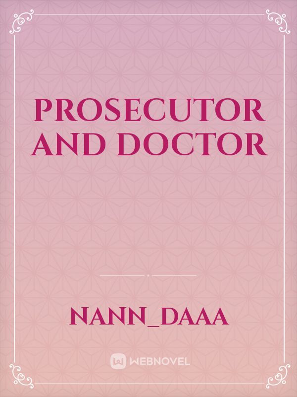 Prosecutor And Doctor