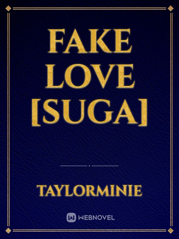 FAKE LOVE [SuGa] Book