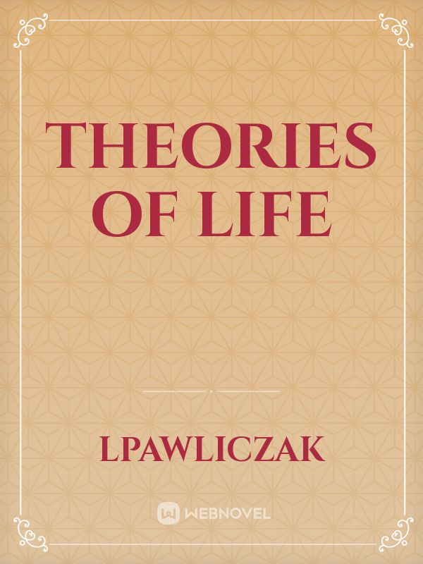 theories of life Book