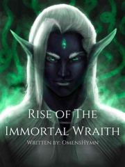 Rise of The Immortal Wraith Book