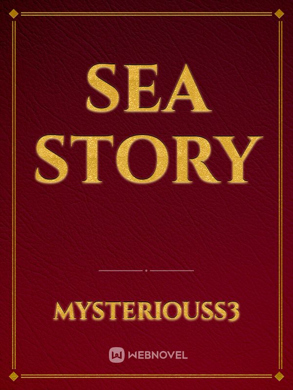 Sea story