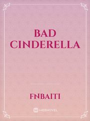 BAD CINDERELLA Book