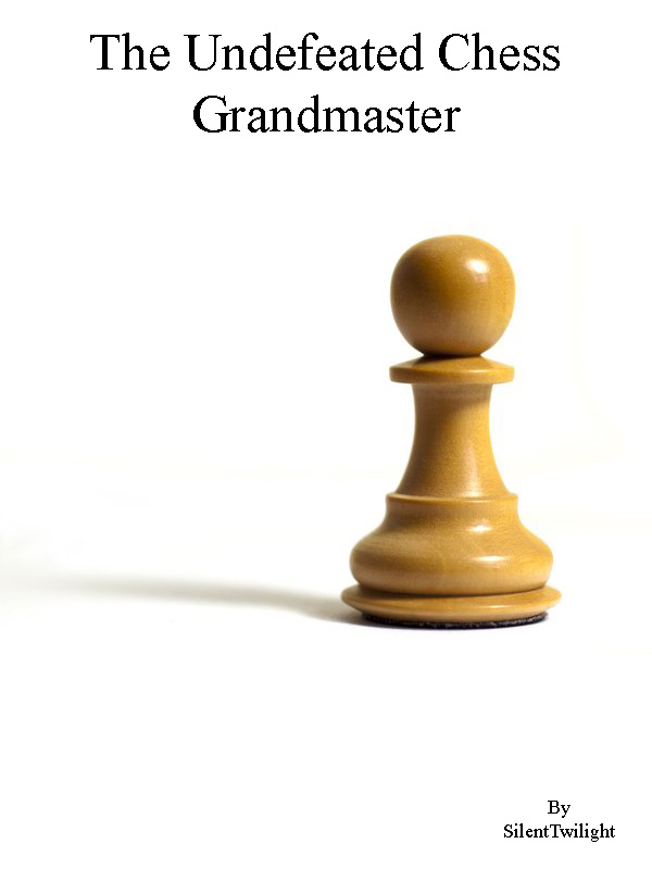 Undefeated Chess Grandmaster : Reboot Book
