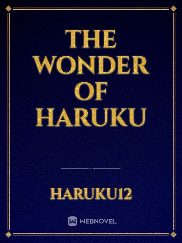 The wonder of Haruku