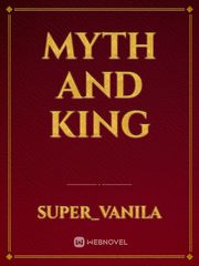 Myth and King Book