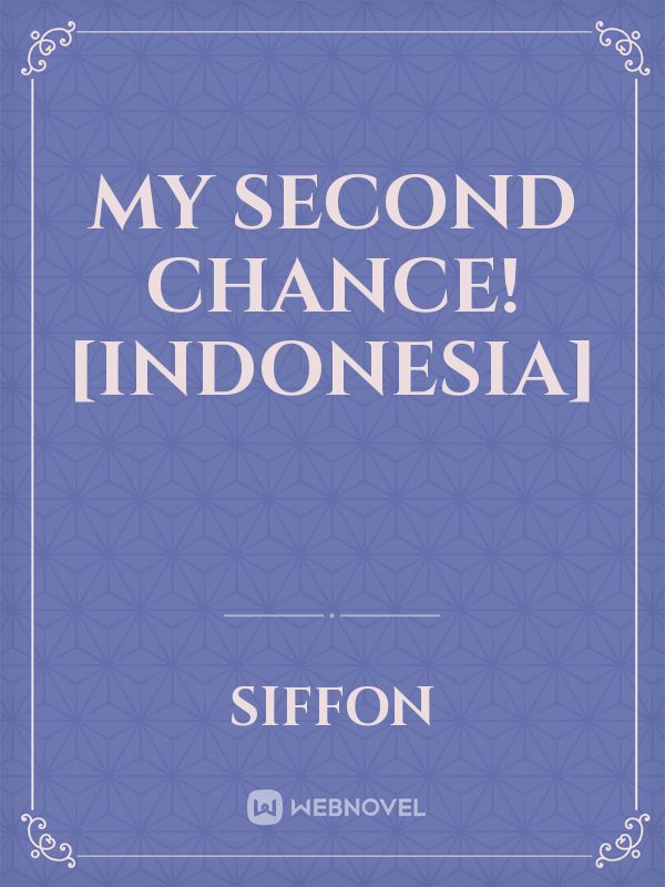 My Second Chance! [indonesia] Book