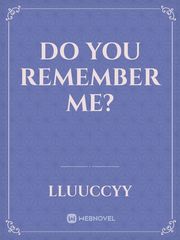 Do You Remember Me? Book