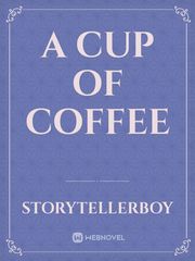 A CUP OF COFFEE Book
