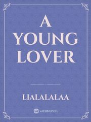 A Young Lover Book