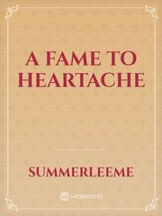 A Fame to Heartache Book