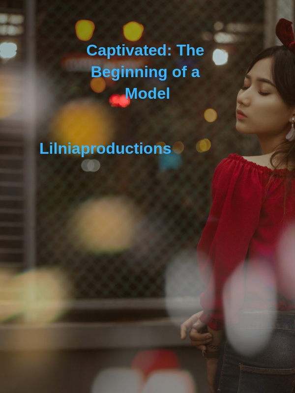 Captivated: The Beginning of a Model Book