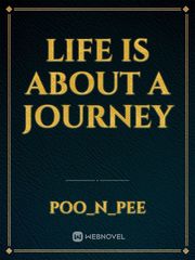 Life is about a journey Book