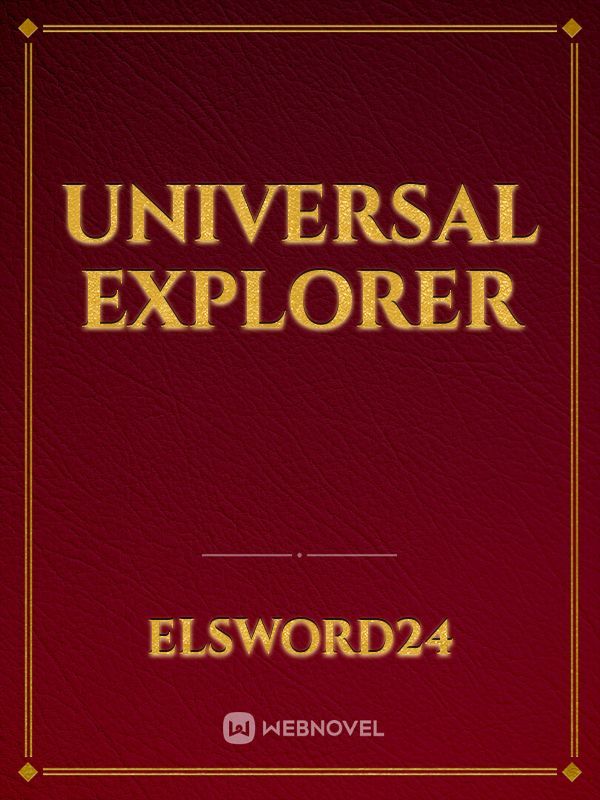 Universal explorer