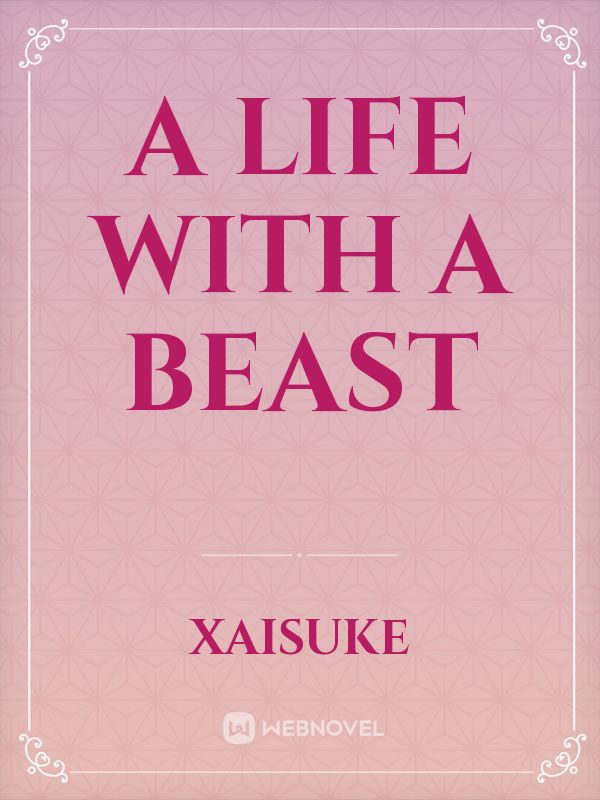A Life With A Beast Book