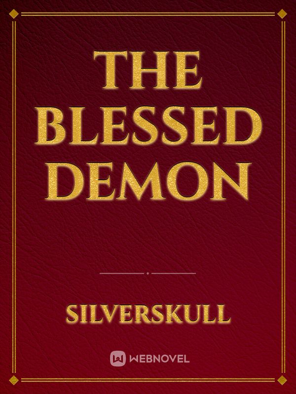 the blessed demon