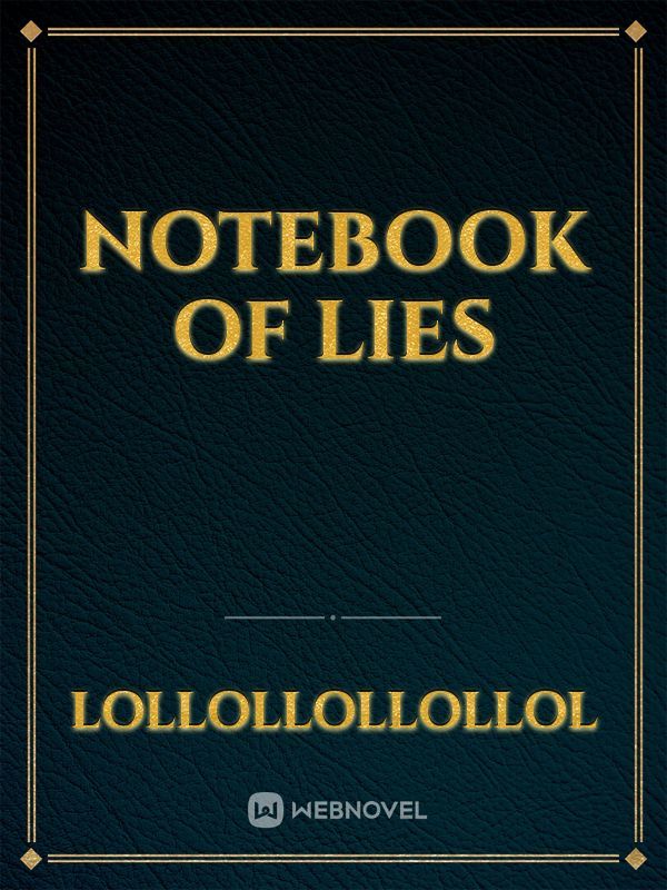 Notebook of lies Book