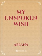 My Unspoken Wish Book