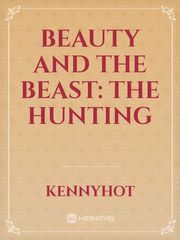 Beauty and the Beast: The Hunting Book