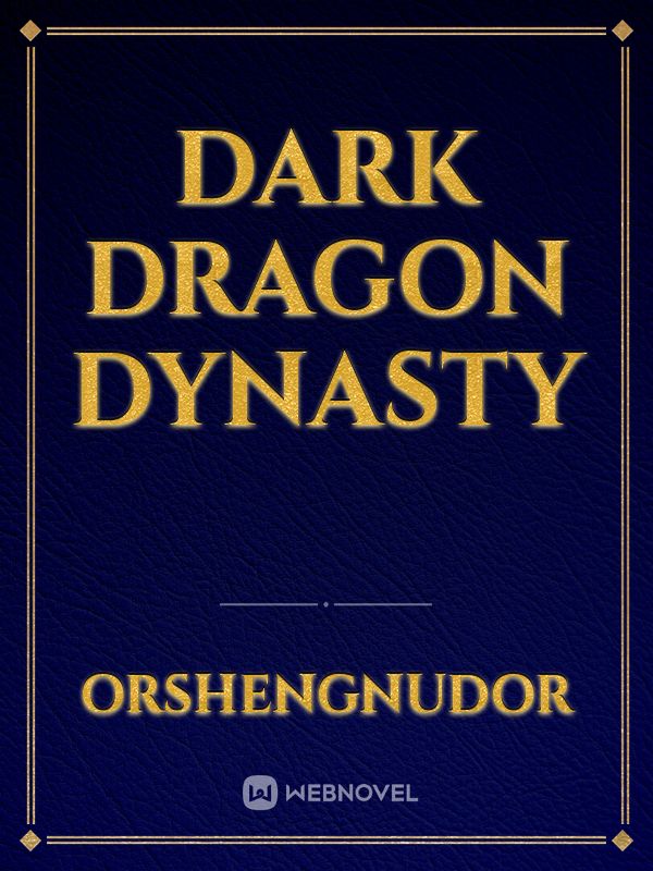 Dark Dragon Dynasty
