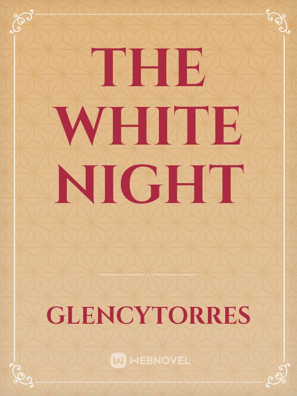 the white night