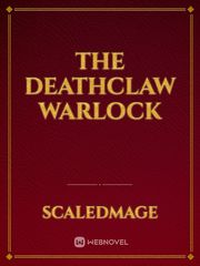 the deathclaw warlock Book