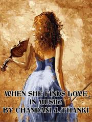 When She Finds Love In Music! Book
