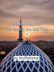 Demon Hunter: The Sand in the War Cogs Book