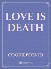 Love is death Book