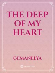 the deep of my heart Book