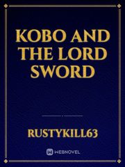 Kobo And The Lord Sword Book
