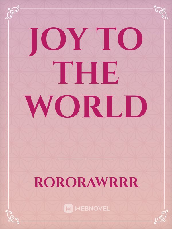 Joy to the World Book